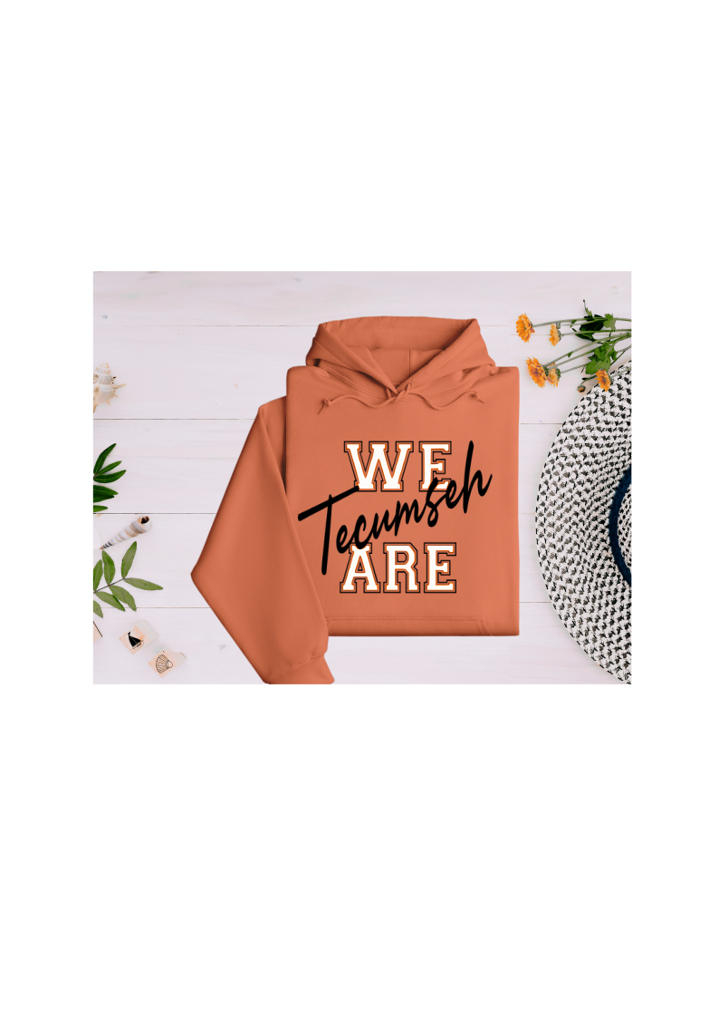Youth and Adult Orange Hoodie with We Are Tecumseh Design - Sizes up to 5XL