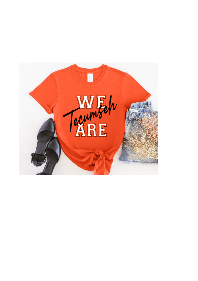 Youth and Adult Orange Short Sleeve T-Shirt with We Are Tecumseh Design - Sizes up to 5XL